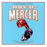 Revue Roy D. Mercer  / How Big'a Boy Are Ya?, Vol. 5