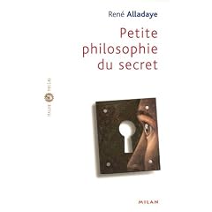 Petite philosophie du secret