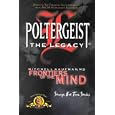 Poltergeist : The Legacy: Frontiers of the Mind