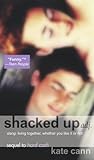 Shacked Up (Hard Cash Trilogy)