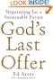 God's Last Offer: Negotiating for a Sustainable Future