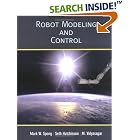 Robot Modeling and Control by Mark W. Spong, Seth Hutchinson, and M. Vidyasagar