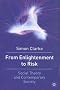 From Enlightenment to Risk: Social Theory and Contemporary Society