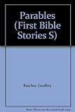 Parables : stories that Jesus told