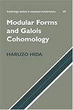 Modular Forms and Galois Cohomology (Cambridge Studies in Advanced Mathematics)