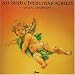 An Irish Christmas Album