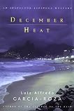December Heat: An Inspector Espinoza Mystery