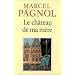 Classiques fran�ais: Pagnol & Prevert
