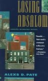 Losing Absalom