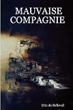 Mauvaise Compagnie