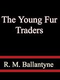 The Young Fur Traders