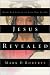 Book Jesus Revealed: Know Him Better to Love Him Better