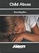 Opposing Viewpoints Juniors - Child Abuse: Detecting Bias (Opposing Viewpoints Juniors)