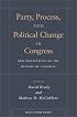Party, Process, and Political Change in Congress, Volume 1: New Perspectives on the History of Congress (Social Science History)