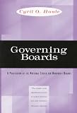 Governing Boards: Their Nature and Nurture (Jossey-Bass Nonprofit Sector Series)