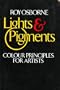 Lights and Pigments