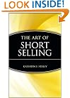 The Art of Short Selling (A Marketplace Book)