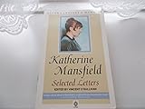 Katherine Mansfield : selected letters