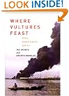 Where Vultures Feast: Shell, Human Rights and Oil