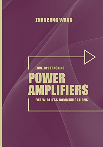 Envelope Tracking Power Amplifiers for Wireless Communications (Artech House Microwave Library)