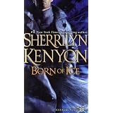 Born of Ice (League Novel)von "Sherrilyn Kenyon"
