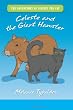The Adventures of Celeste the Cat: Celeste and the Giant Hamster