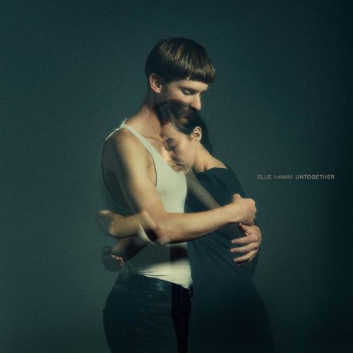 Album Art for Untogether by Blue Hawaii