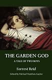 The Garden God: A Tale of Two Boys (Valancourt Classics)