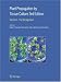 Plant Propagation by Tissue Culture: Volume 1. The Background