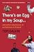 There's an Egg in My Soup: An Irish Man in Poland
