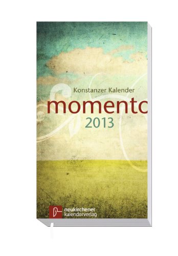 Produkt-Bild: momento 2013 Konstanzer Kalender: Buchausgabe