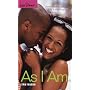 As I Am (Love Stories) (Book 34)