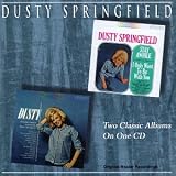 Stay Awhile-I Only Want to Be with You/Dusty