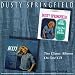 Stay Awhile-I Only Want to Be with You/Dusty