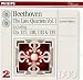 Beethoven: The Late Quartets, Vol. 1