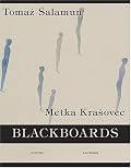 Blackboards (Artist/Poet Collaboration)