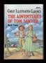 Great Illustrated Classics The Adventures of Tom Sawyer (Abridged)