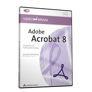 Adobe Acrobat 8. DVD-ROM f�r Windows ab 98 MacOSX ab 10.1 by 