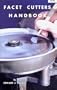 Facet Cutters Handbook (Gembooks)
