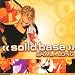 Solid Base - Sha La Long