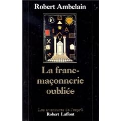 La Franc-ma�onnerie oubli�e