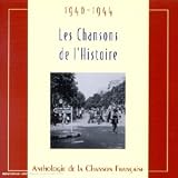 Les chansons de l Histoire 40-44