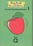 STORYBOOK # 1 SECOND EDITION SING SPELL READ AND WRITE