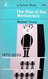 The Rise of the Meritocracy : 1870 - 2033