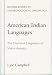 American Indian Languages: The Historical Linguistics of Native America (Oxford Studies in Anthropological Linguistics, 4) by Lyle Campbell ISBN 0195140508