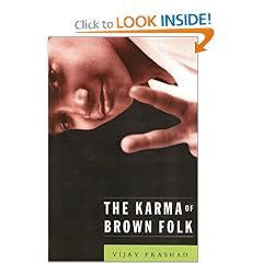 The Karma of Brown Folk