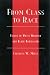 Book From Class to Race: Essays in White Marxism and Black Radicalism (New Critical Theory)