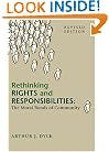 Rethinking Rights And Responsibilities: The Moral Bonds Of Community