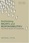 Rethinking Rights and Responsibilities: The Moral Bonds of Community