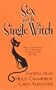 Sex And The Single Witch